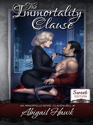 cover image of The Immortality Clause (Sweet Edition)